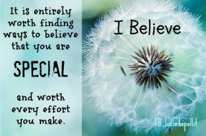 quote-believeyou'respecial